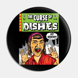 The Curse of the Dishes, Horror Comicbook Cover Pin