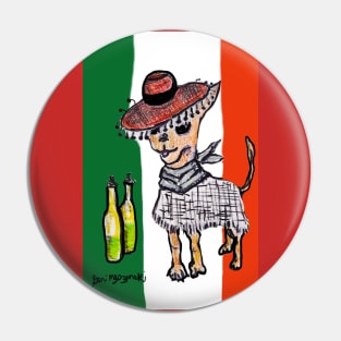 Cinco de Mayo Chihuahua  Edition Pin