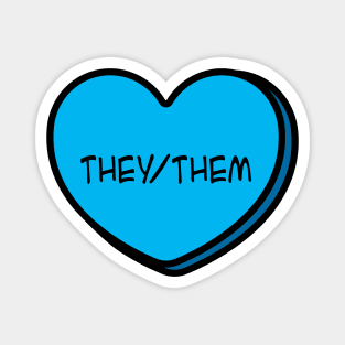 Pronoun They/Them Conversation Heart in Blue Magnet