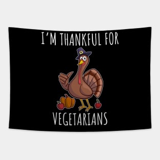 I'm thankful for vegetarians Tapestry