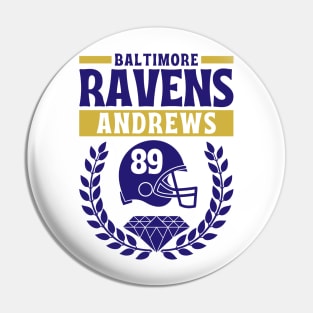 Baltimore Ravens Andrews 89 American Football Pin