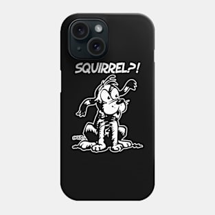 Squirrel-Dog Phone Case
