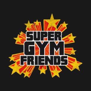 Super Gym Friends T-Shirt