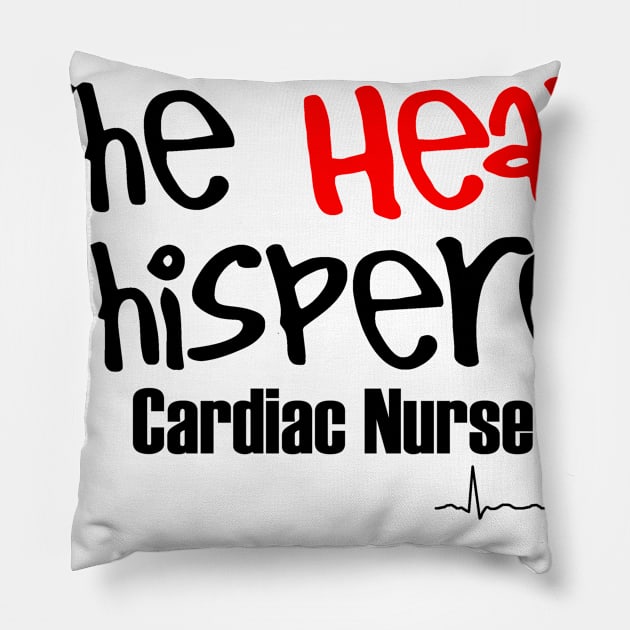 The Heart Whisperer, Cardiac Nurse Pillow by BlackSideDesign