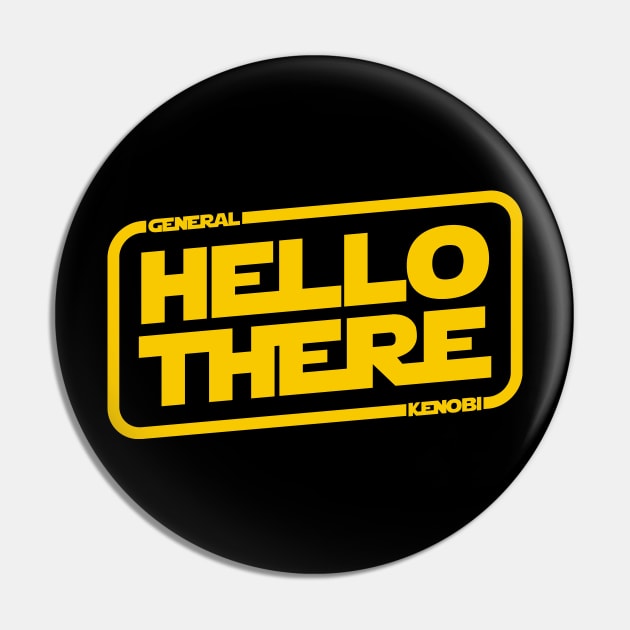 Hello There Pin by Astroman_Joe