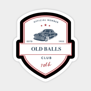 Old Balls Club Magnet