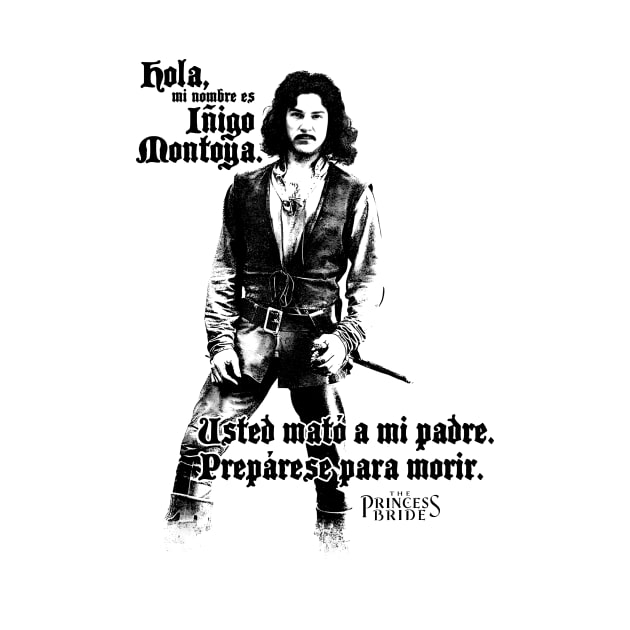 The Princess Bride Preparase Para Morir by Bone Perez