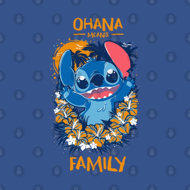 Ohana means family by T-shirt Factory