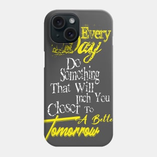 Every day best shirt Phone Case