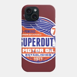 Superduty Motor Oil Phone Case