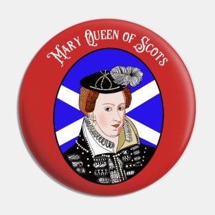 Mary Queen of Scots Pin