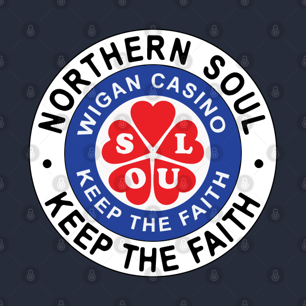 Northern Soul Badges, Wigan Soul Keep The Faith by Surfer Dave Designs