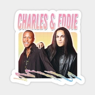 Charles & Eddie / 90s Style Fan Art Design Magnet