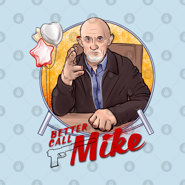 Better Call Mike - A Mike Ehrmantraut Tribute - Better Call Saul - Phone Case