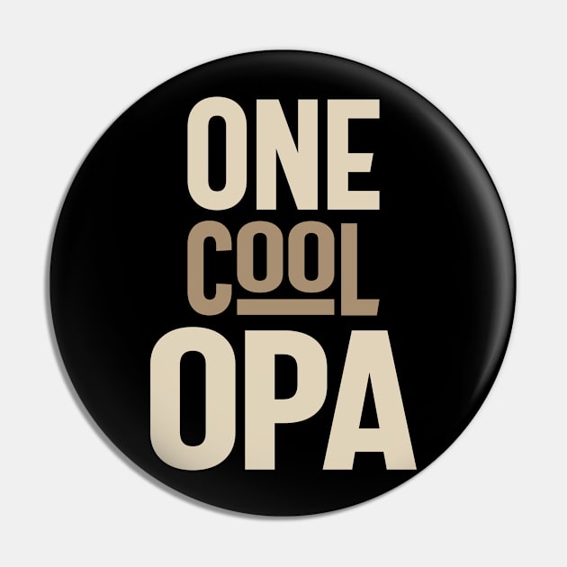 One Cool Opa Pin by cidolopez