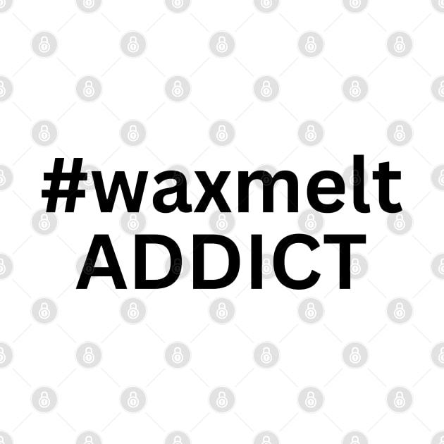 hashtag waxmelt addict by scentsySMELL