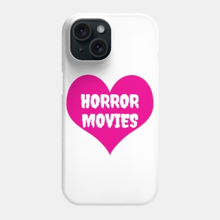 Horror Movies Phone Case