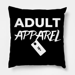 Adult Apparel 18+ Pillow