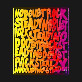 Rock steady T-Shirt