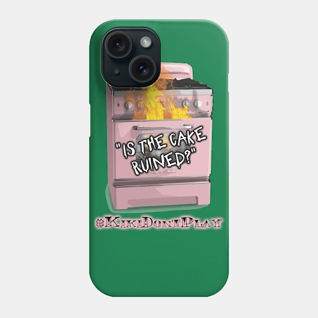 kiki dont play Phone Case by ArtGuyDesigns