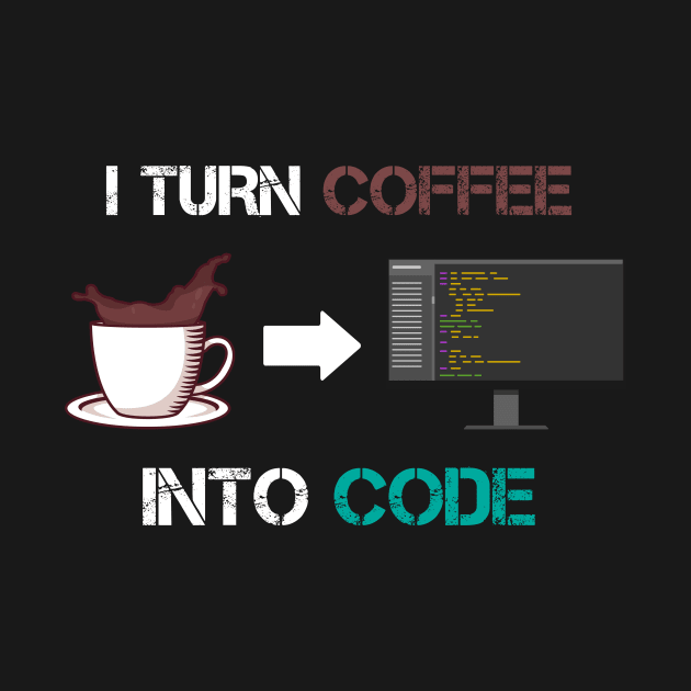 Coffee into Code Coder Software Engineer App Developer by Gufbox