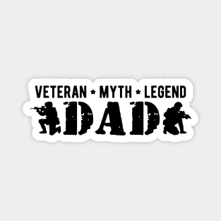 Dad Veteran Myth Legend Magnet