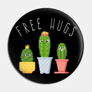 Free Hugs - Cactus design - Succulent Pin