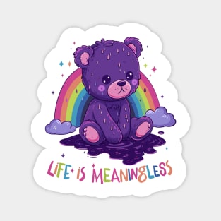 Life Is Meaningless  / Cute Nihilism Design Magnet