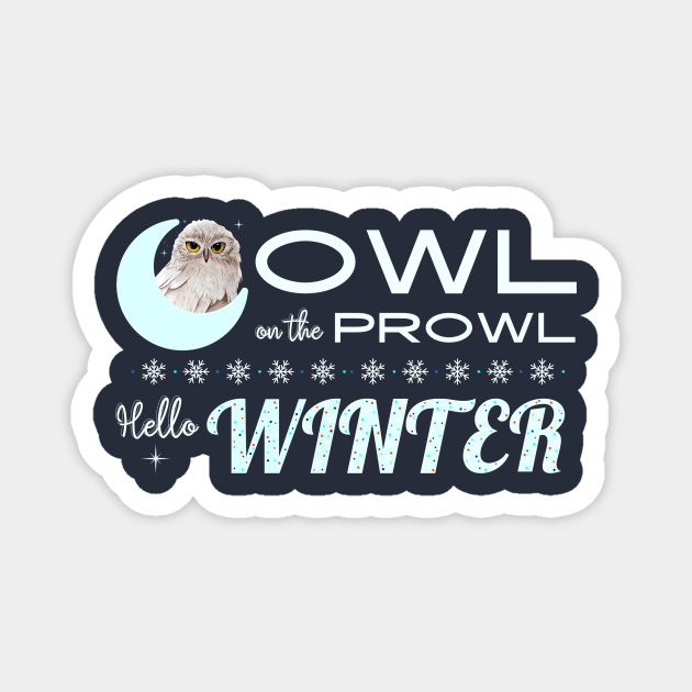 Winter's Watch: Owl On The Prowl Magnet by DaShirtXpert