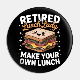 School Lunch Lady Retired Gifts Lunch Aide Pin