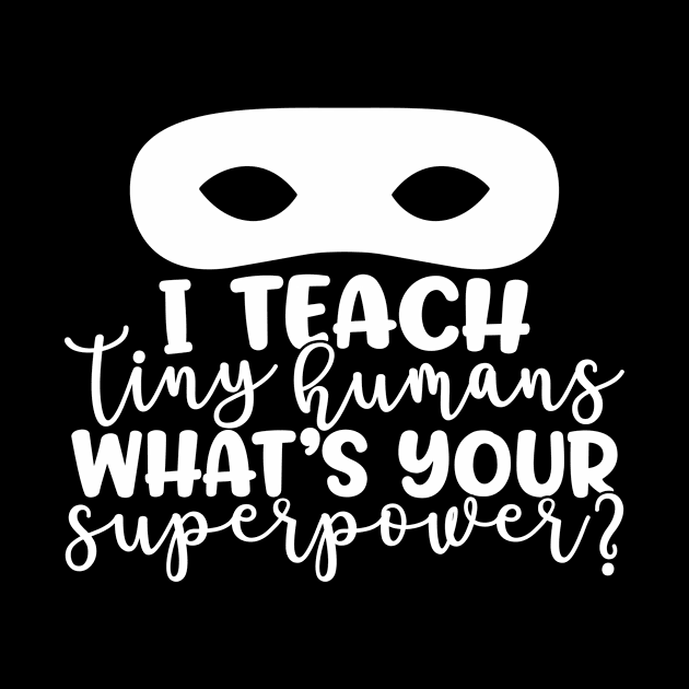 Whats your super power - funny teacher joke/pun (white) by PickHerStickers