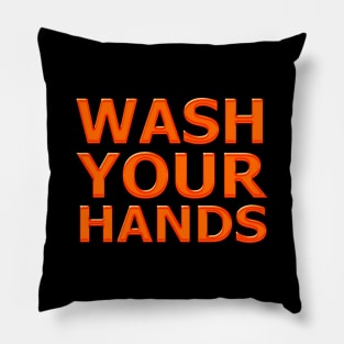 Wash Your Hands Shirt - Nurse T-Shirt - Hospital Shirt - Virus Shirt - Pandemic Shirt - Wash Your Hands - Quarantine Shirt Pillow