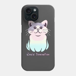 Cat want World Domination Phone Case