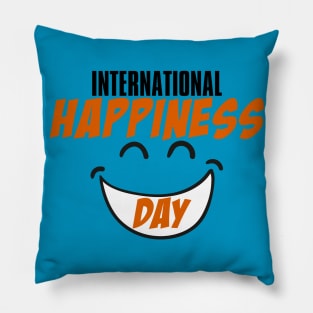 International Day Of Happiness Pillow