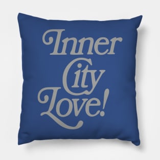 Inner city love! Pillow