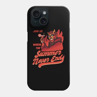 Where the Summer never ends - Black Phone Case