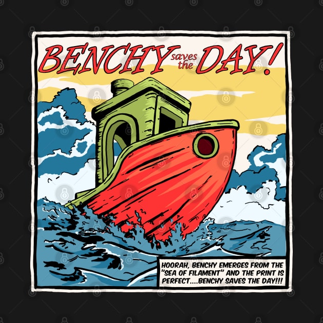 Benchy saves the Day by Fibre Grease