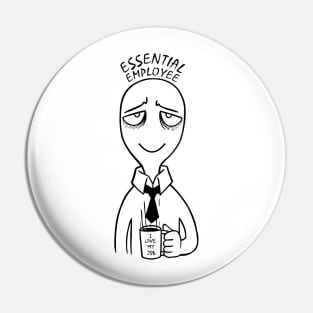 Amazing Essential Employee Pin