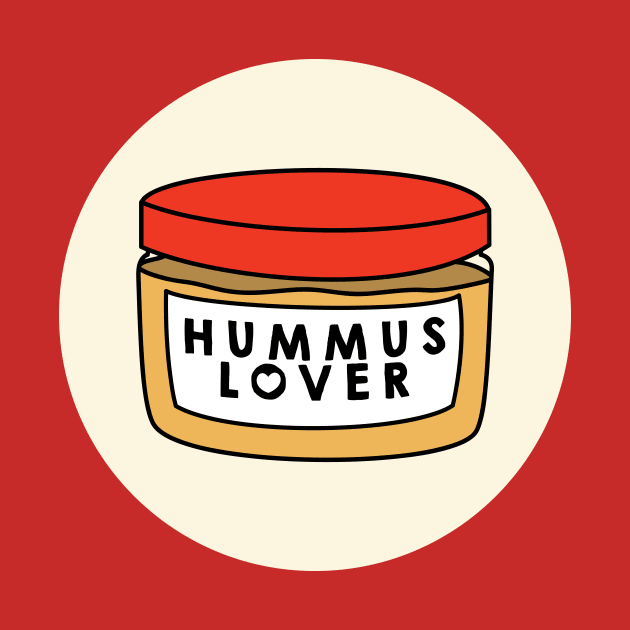 Hummus Lover by s3xyglass3s