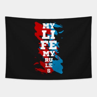 My Life My Rules Tapestry