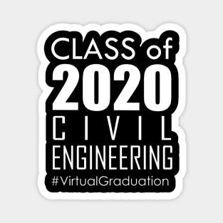 Class of 2020 - Civil Engineering # Virtual Graduation Magnet