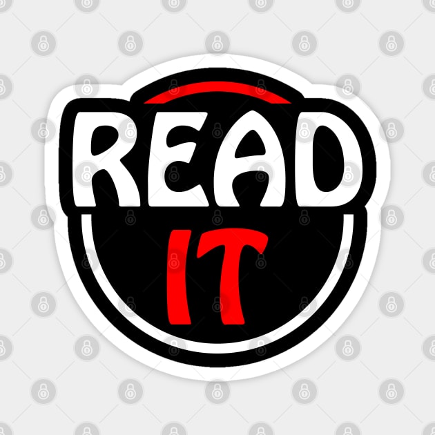 Read It 04 Magnet by SanTees