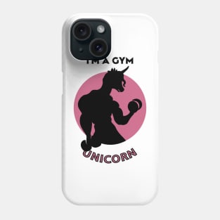 I'm not a gym rat I'm a gym unicorn Phone Case