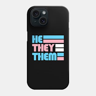 Queer Nonbinary Pronouns Gender Identity He They Them Phone Case