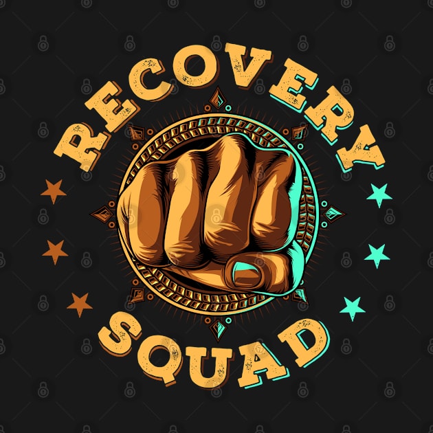 Recovery Squad Addiction Recovery Awareness Month Sobriety by BrightGift