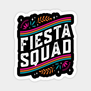 Cinco de Mayo Fiesta Squad Family Matching Group Adults Kids Magnet