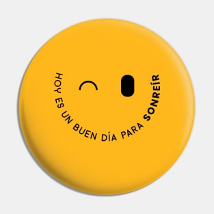 Hoy es un buen día para sonreir Pin