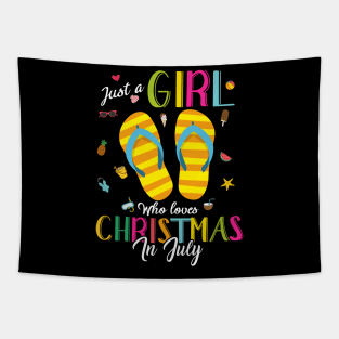 Just A Girl Who Loves Christmas In July Shirt Summer Gift Gift Tapestry