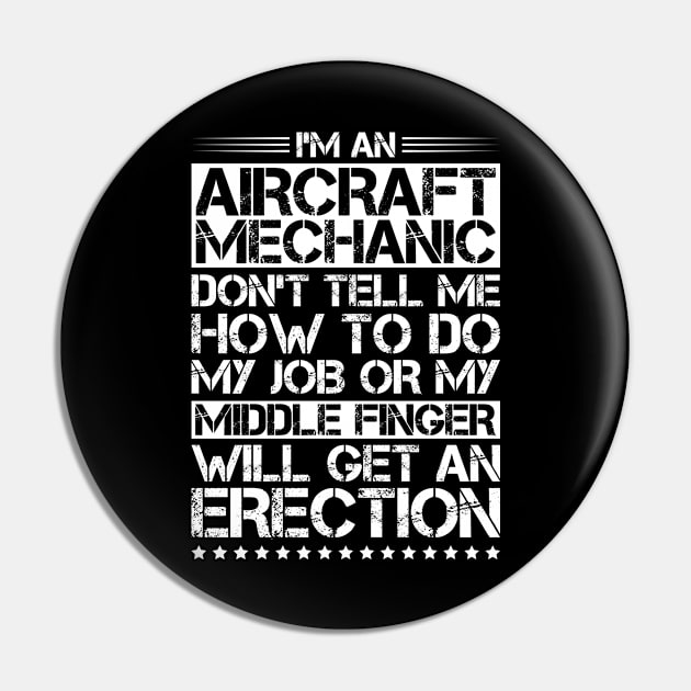 Aircraft Mechanic Aviation Maintenance Technician Pin by Krautshirts