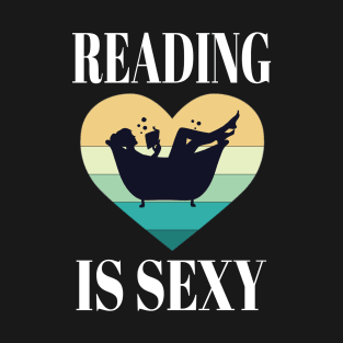 Reading Is Sexy Reading Books In Bathtub T-Shirt